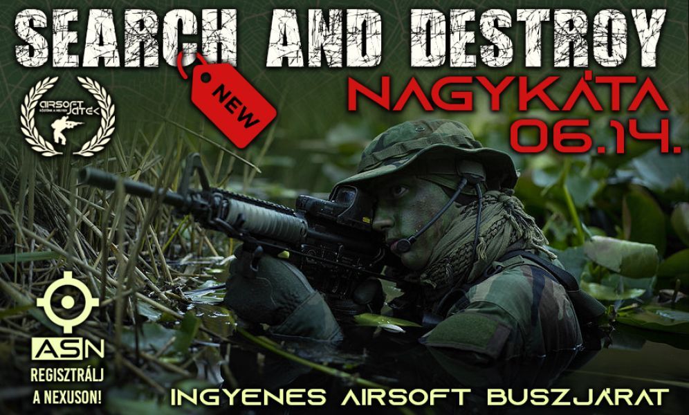Search & Destroy - Nagykáta